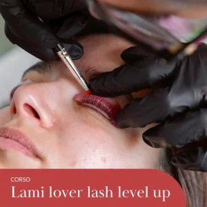Lami lover lash level up è un corso di laminazione ciglia e sopracciglia tenuto dalla coach e trainer Alice Cortesi